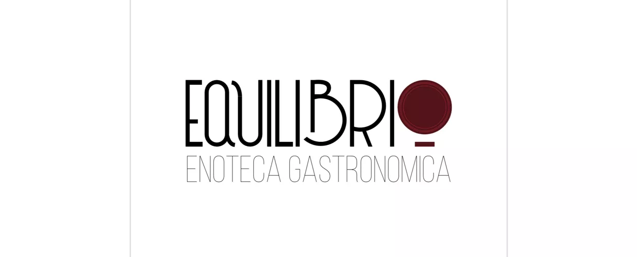 Equilibrio enoteca gastronomica