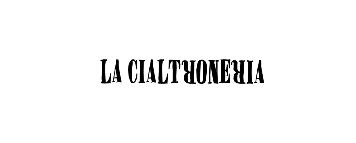 La Cialtroneria