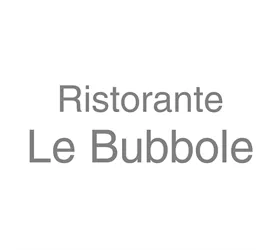 Ristorante Le Bubbole
