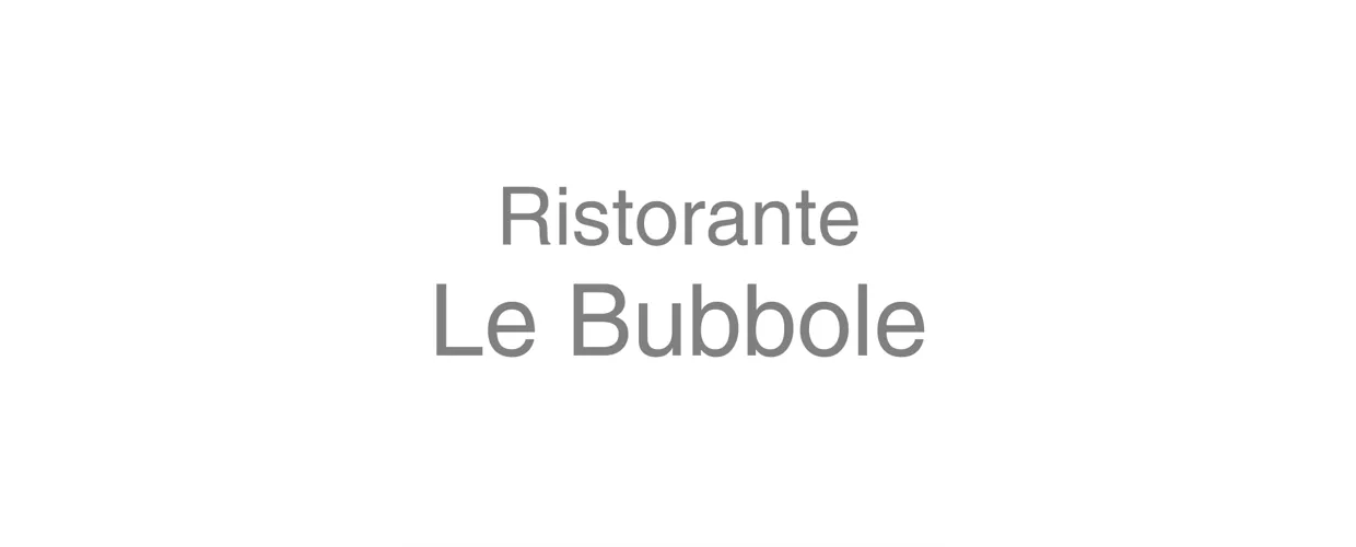 Ristorante Le Bubbole