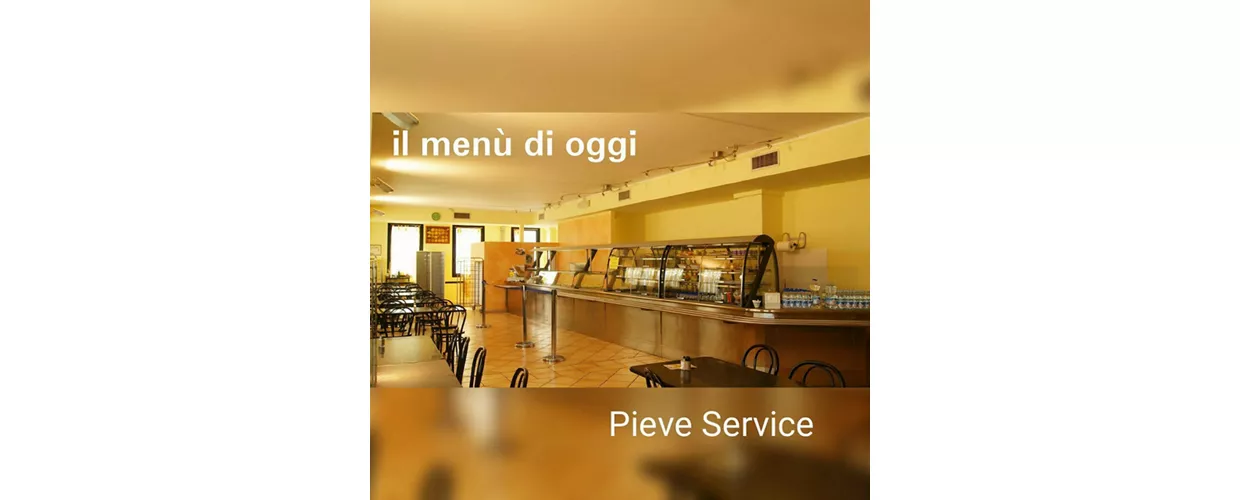 Pieve Service Ristorante Self Service