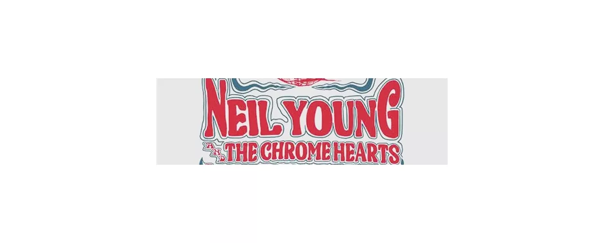 Neil Young  an the Cromehearts  2026 European Tour Love Earth