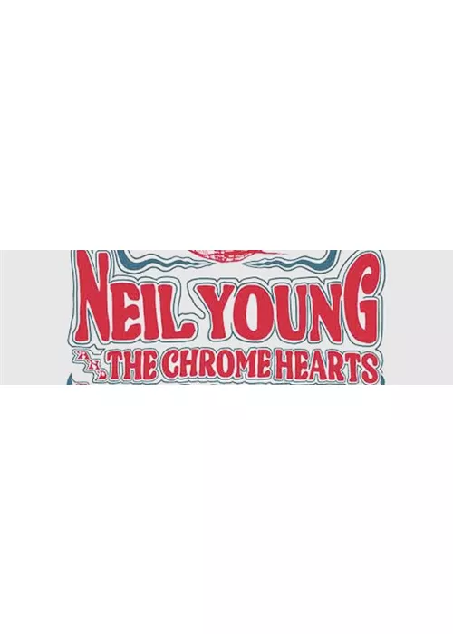 Neil Young  an the Cromehearts  2026 European Tour Love Earth