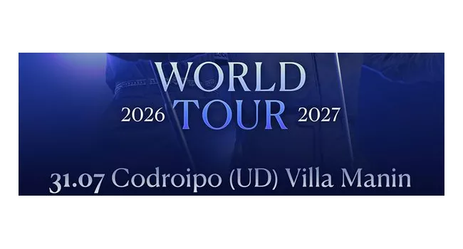 Il Volo World Tour 2026 -2027