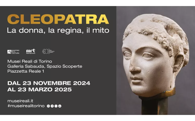 “Cleopatra. La donna, la regina, il mito”, Torino, Musei Reali 