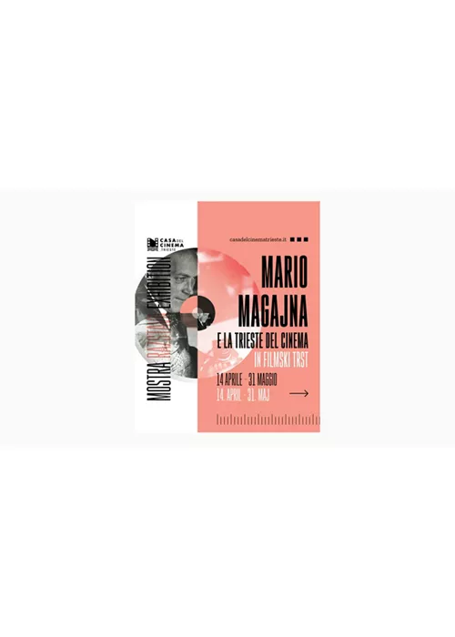 Mostra fotografica "Mario Magajna e la Trieste del Cinema"