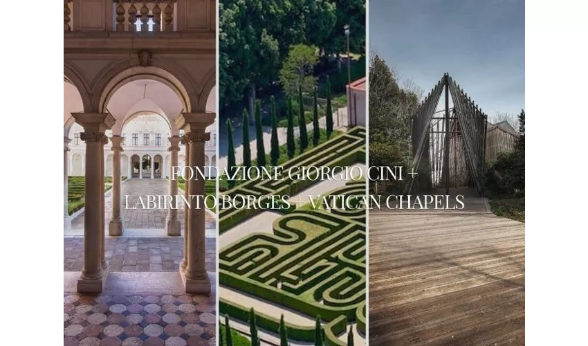 Cini Foundation, Borges Labyrinth, and Vatican Chapels