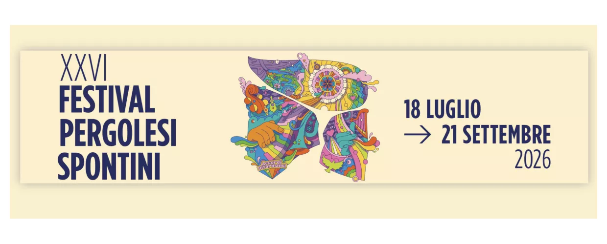 Pergolesi Spontini Festival 2026: Musik, Kultur und Unterhaltung im Herzen der Marken