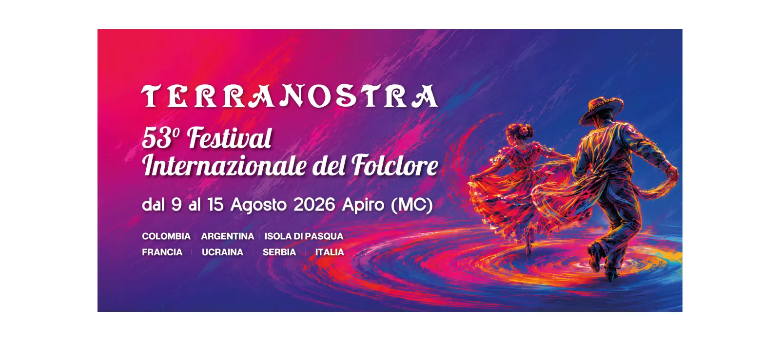 TERRANOSTRA 2026 - 53ª edizione del Festival Internazionale del Folclore di Apiro