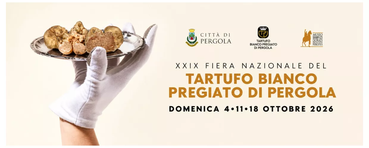 29ª Fiera Nazionale del Tartufo Bianco Pregiato di Pergola