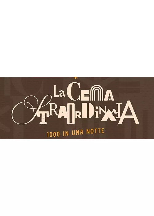 La Cena Straordinaria