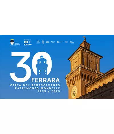 Ferrara celebra i 30 anni Unesco