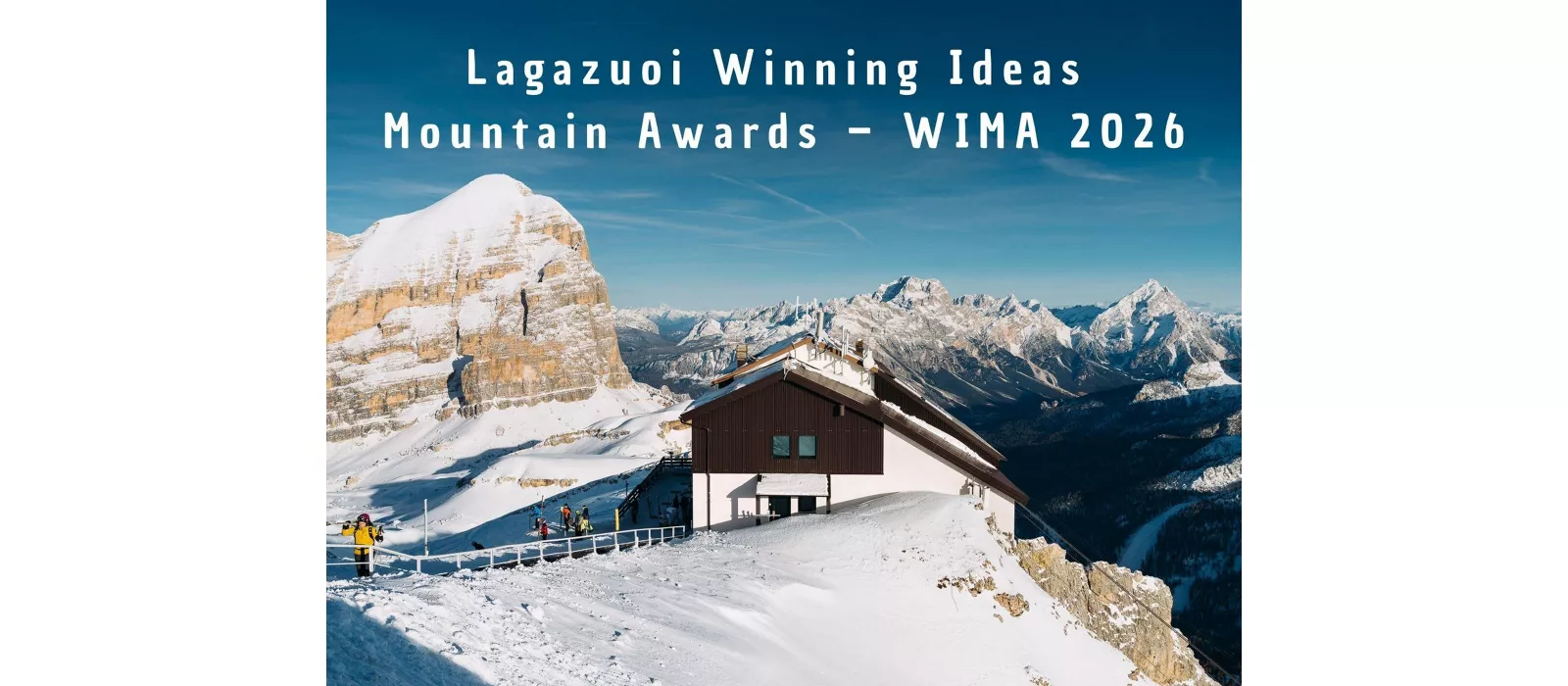 Lagazuoi Winning Ideas Mountain Awards – WIMA 2026