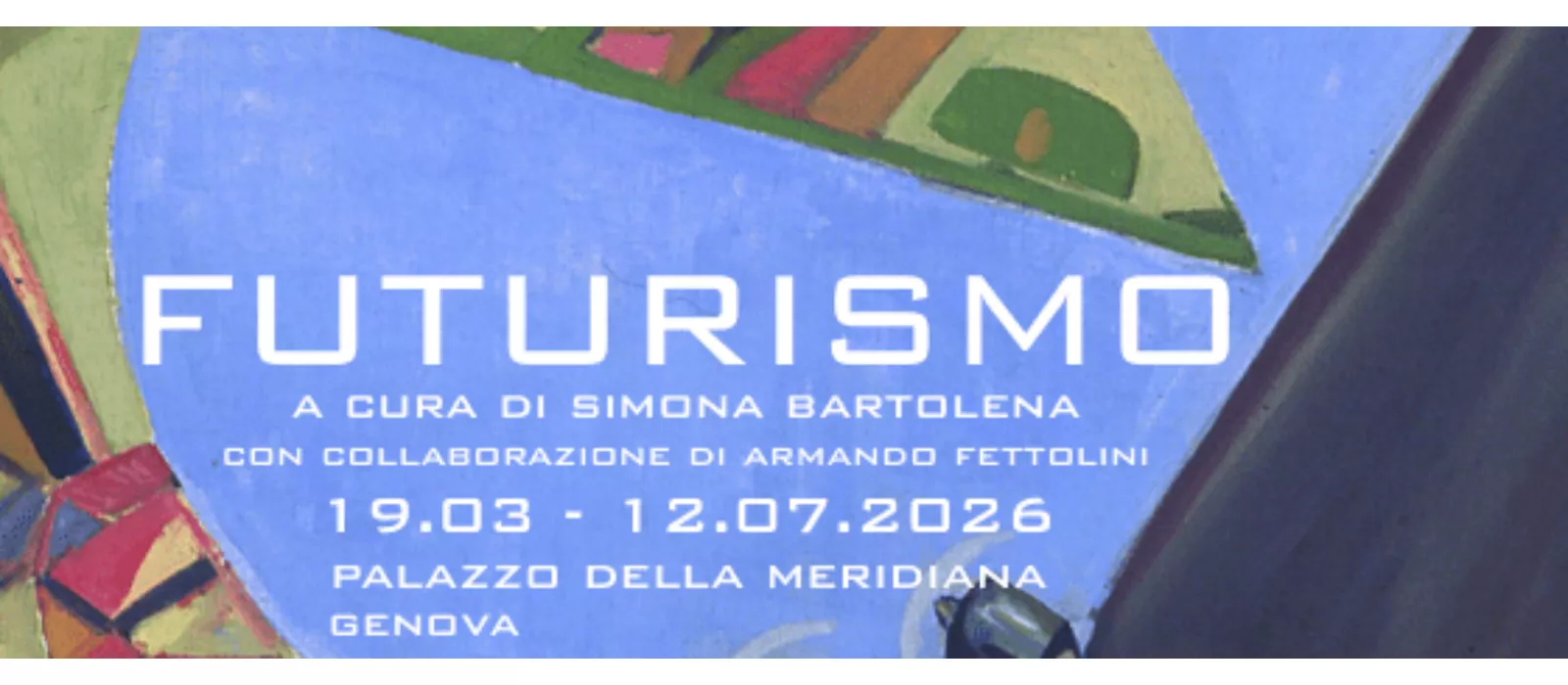 Futurismo a Palazzo della Meridiana
