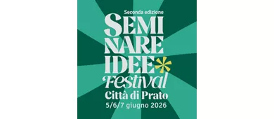 Seminare Idee Festival Città di Prato 2026