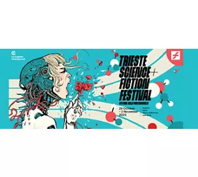 TS+FF - Trieste Science + Fiction Festival 