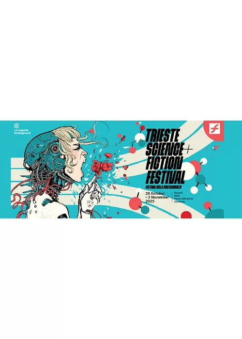 TS+FF - Trieste Science + Fiction Festival 