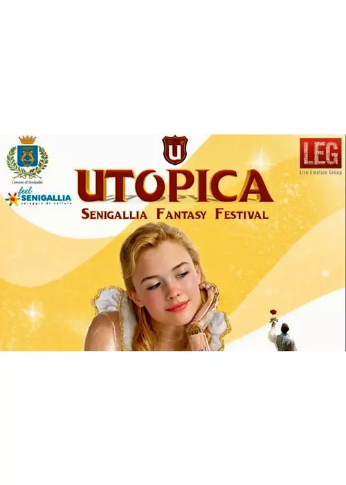 UTOPICA : il Festival Fantasy della Cultura Pop e dell’Immaginazione Senza Confini